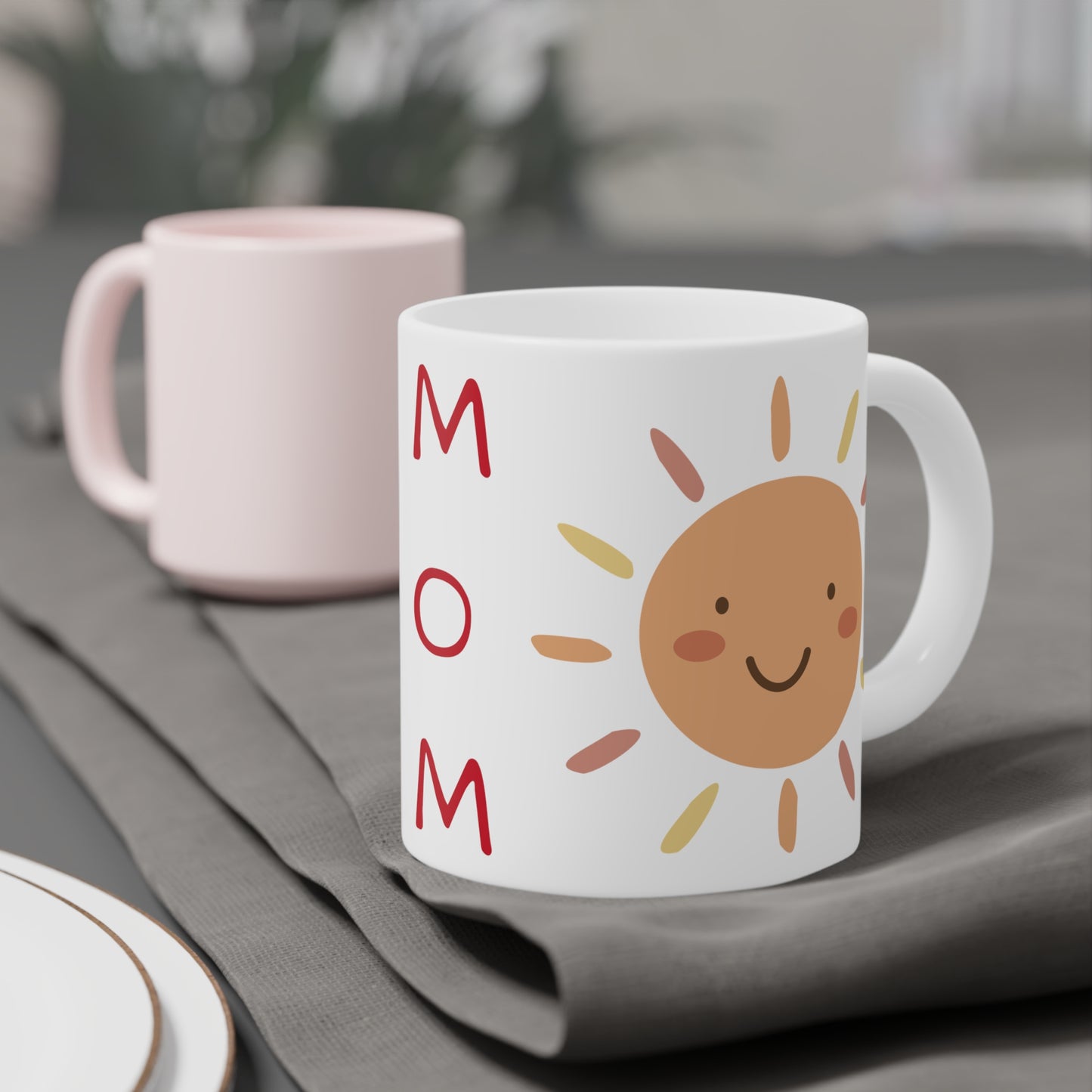 Mom = Sunshine! Ceramic Mugs (11oz\15oz\20oz)
