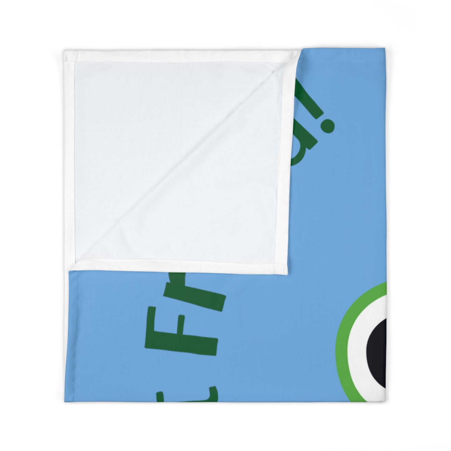 Hi My Best Friend Baby Swaddle Blanket