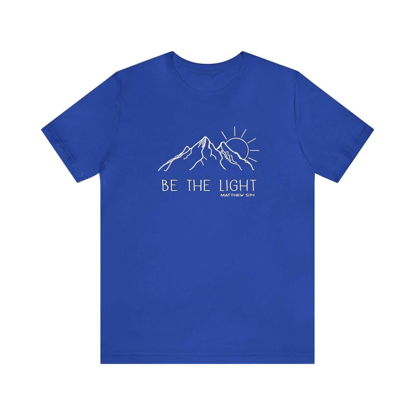 Be the Light Unisex Jersey Short Sleeve Tee