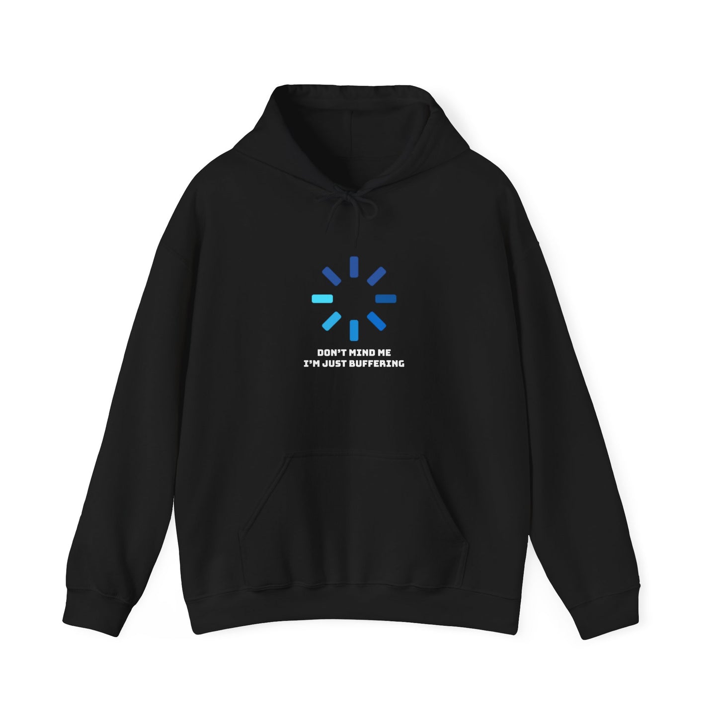Don't Mind Me I'm Just Buffering Unisex Heavy Blend™ Hooded Sweatshirt