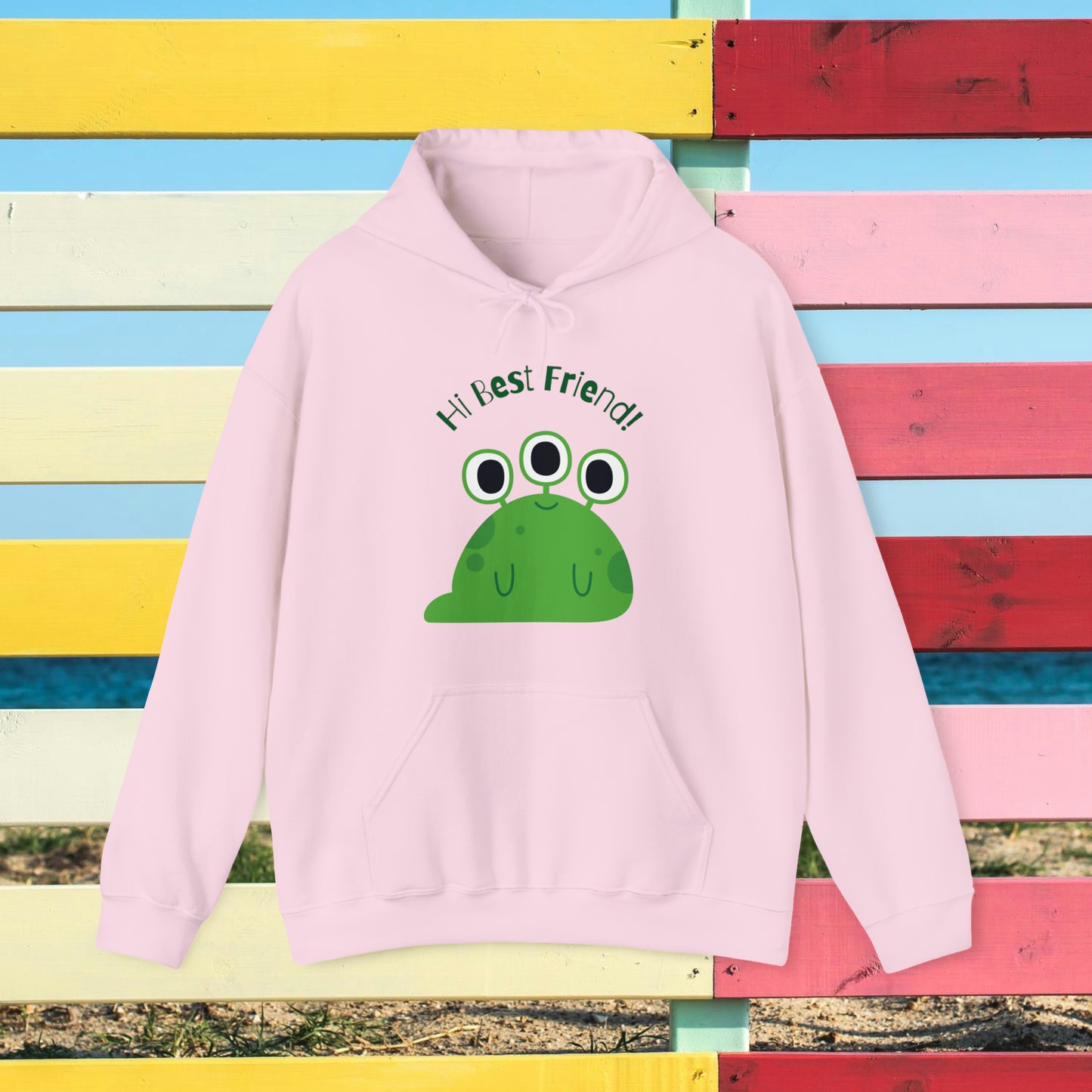 Hi My Best Friend Hooded Sweatshirt, Alien Sweatshirt, Little Monster