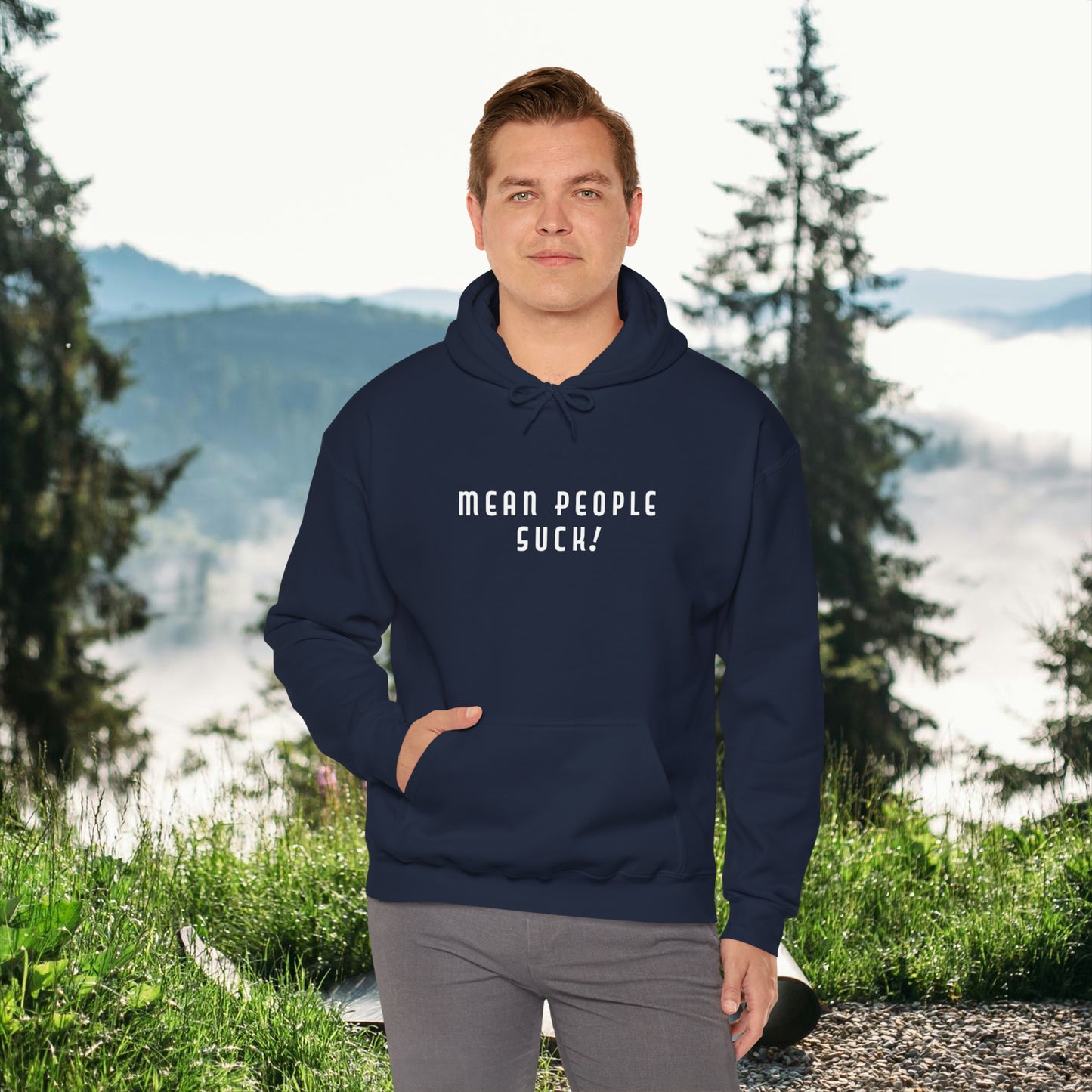 Mean People Suck! It's Kool to Be Kind! Unisex Heavy Blend™ Hooded Sweatshirt