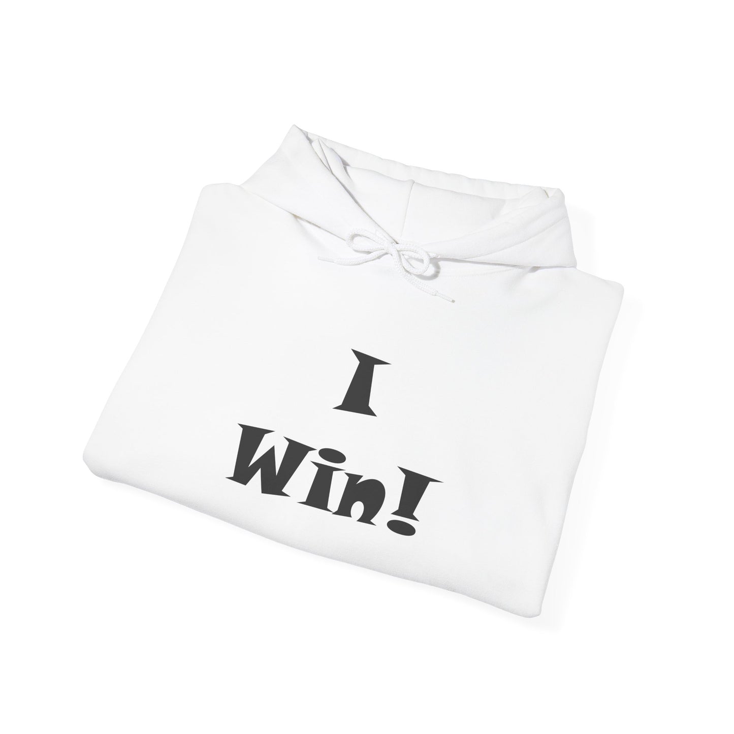 I Win! Unisex Heavy Blend™ Hooded Sweatshirt - Motivational Hoodie for Celebrations