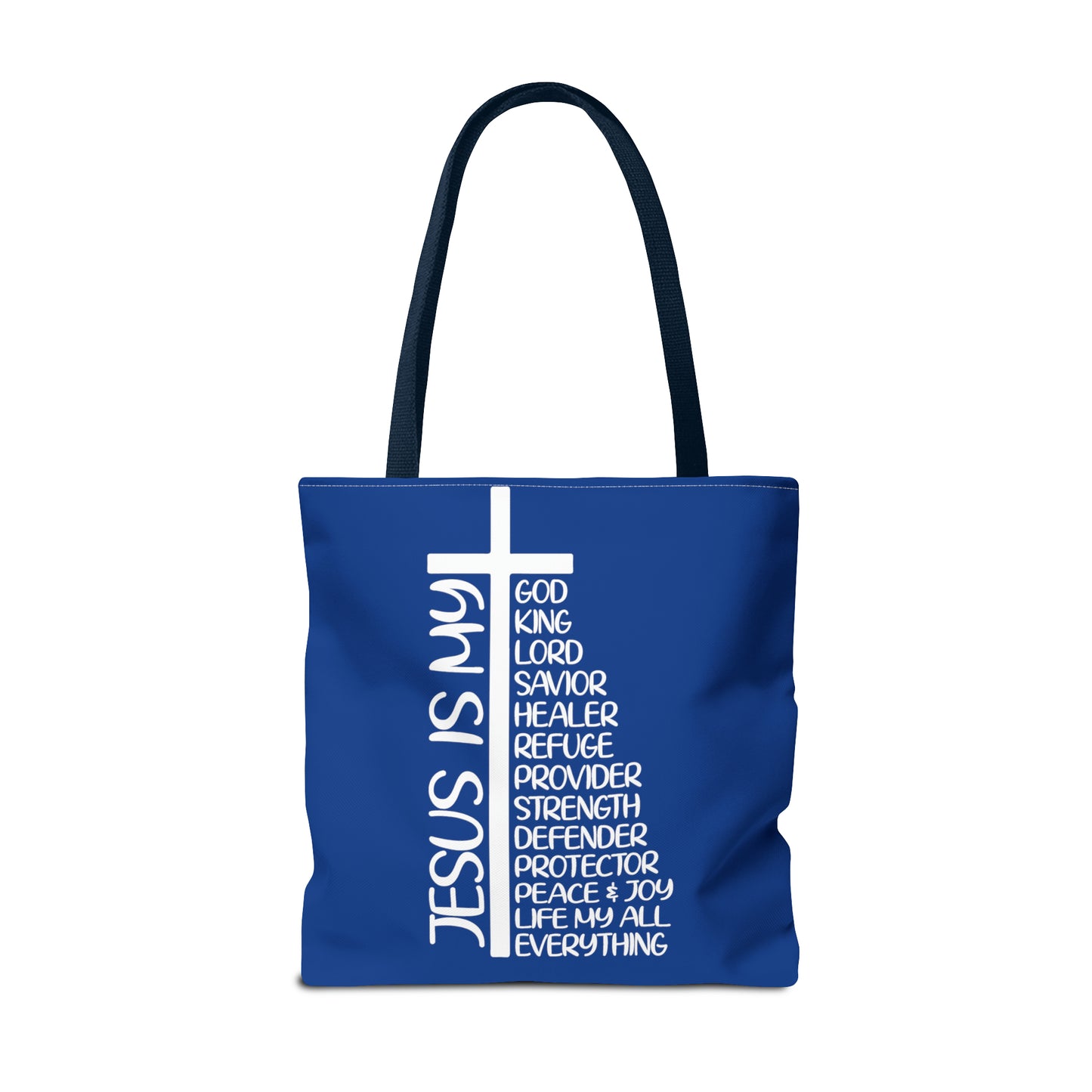 Jesus Is My... Double-Sided Tote Bag