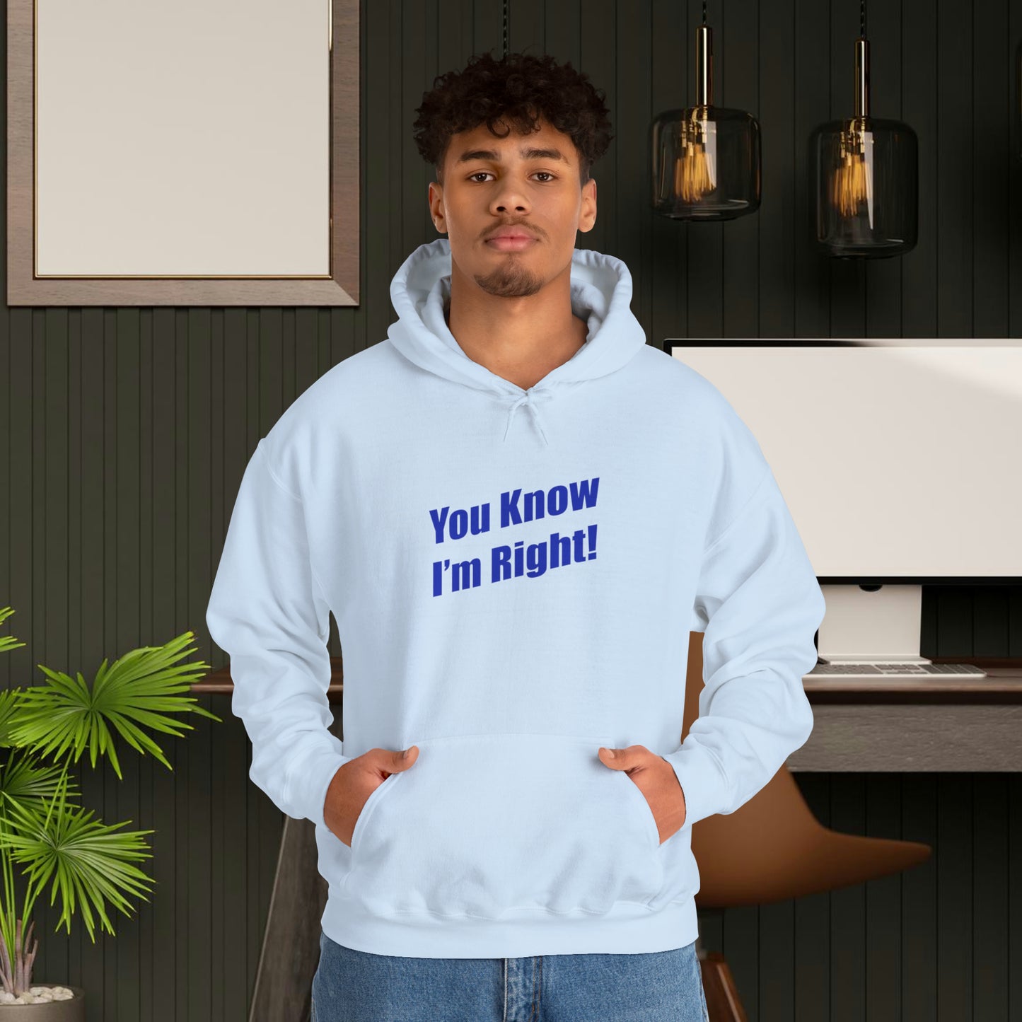 You Know I'm Right! Unisex Heavy Blend™ Hooded Sweatshirt