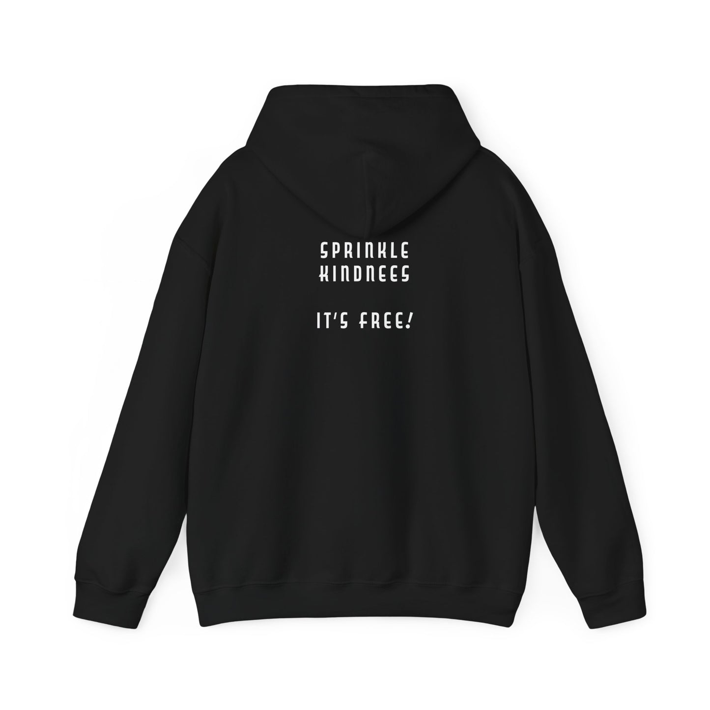 Mean People Suck! Sprinkle Kindness It's Free! Unisex Heavy Blend™ Hooded Sweatshirt