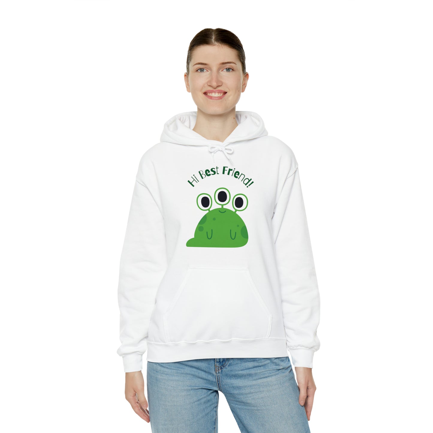 Hi My Best Friend Hooded Sweatshirt, Alien Sweatshirt, Little Monster