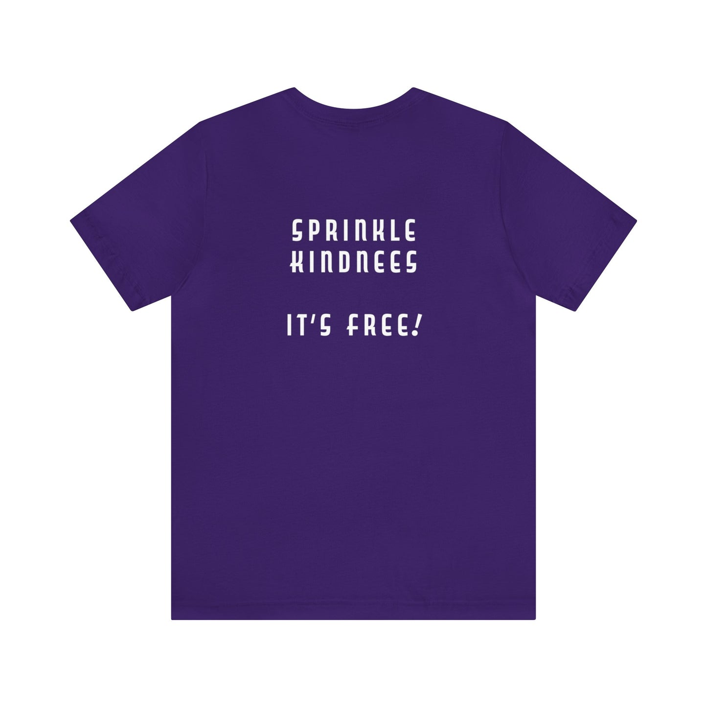 Mean People Suck! Sprinkle Kindness It's Free! Unisex Jersey Short Sleeve Tee
