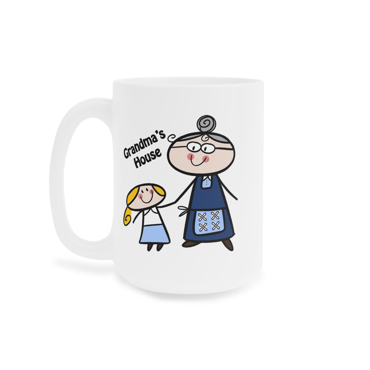 Grandma's House Logo Ceramic Mugs (11oz\15oz\20oz)