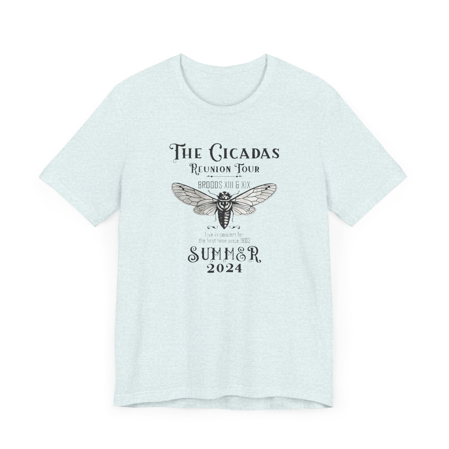 The Cicadas Reunion 2024 Tour! Unisex Jersey Short Sleeve Tee