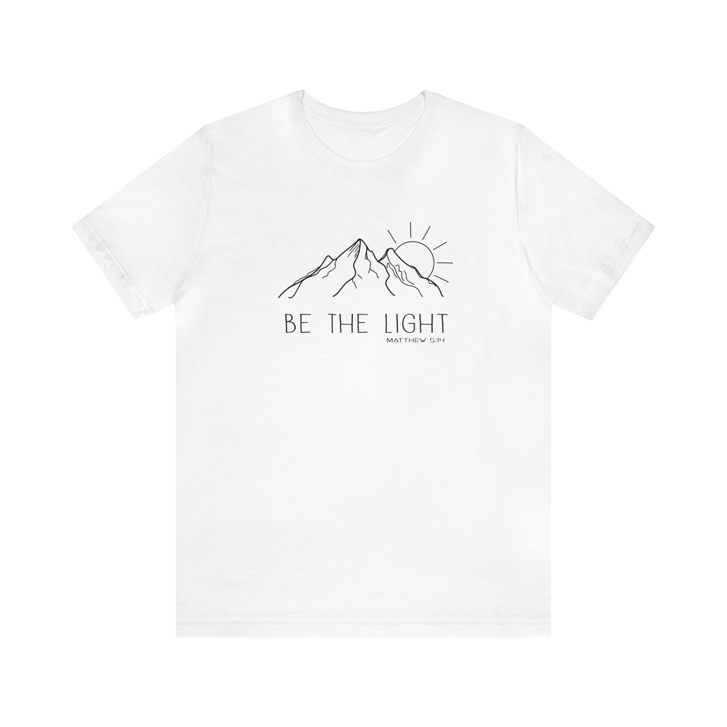 Be the Light Unisex Jersey Short Sleeve Tee