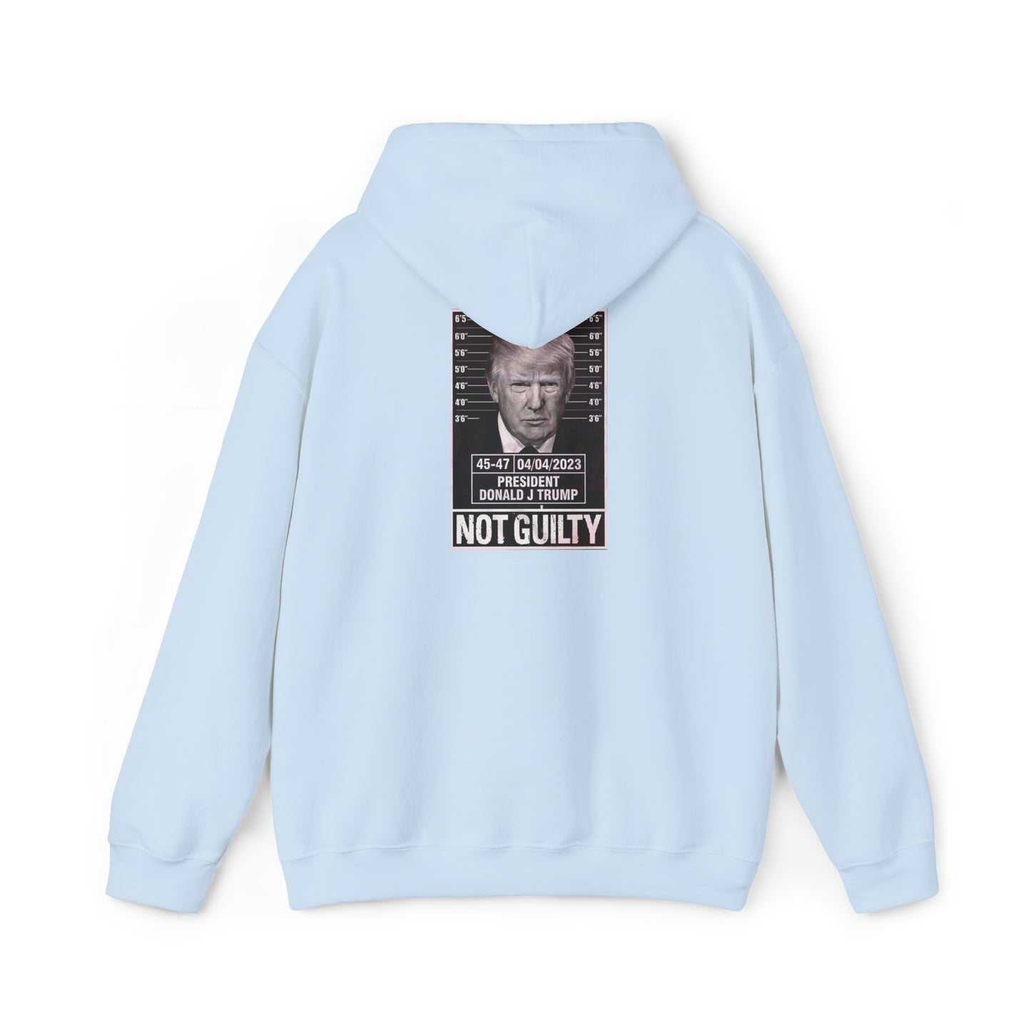 Trump Mug Shot Not Guilty Hoodie Sweatshirt