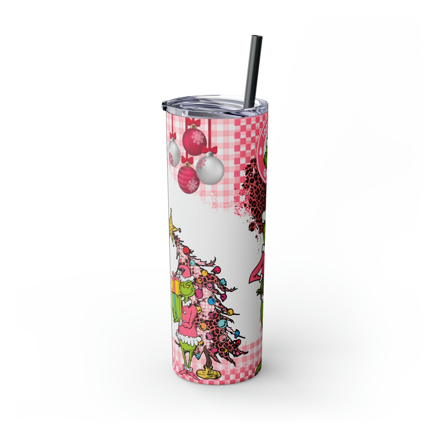 100% That Grinch! Skinny Tumbler with Straw, 20oz