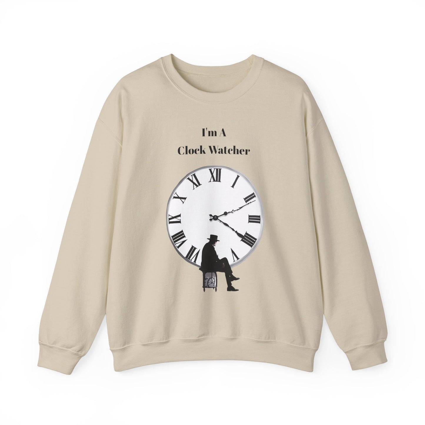 I'm A Clock Watcher Unisex Heavy Blend™ Crewneck Sweatshirt