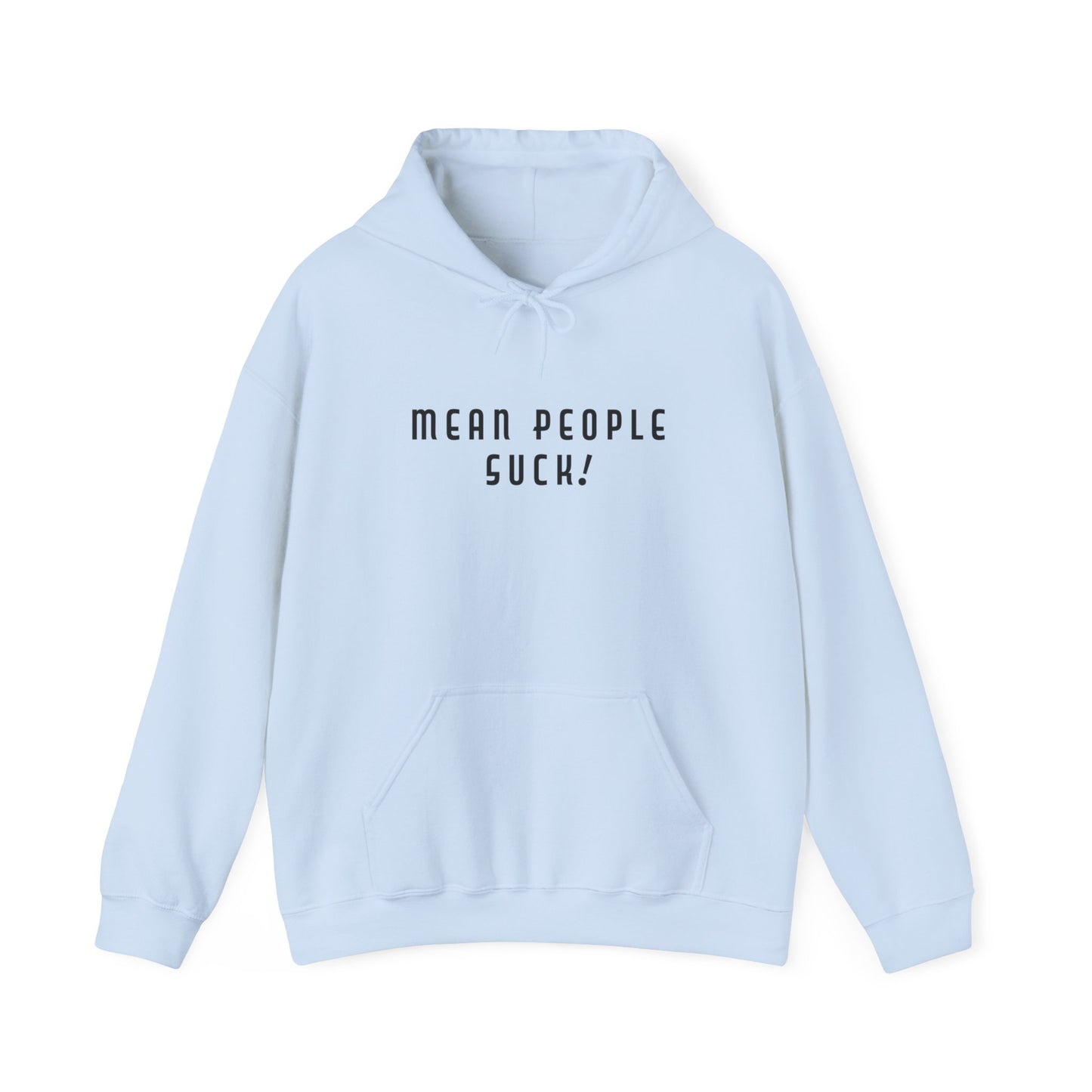 Mean People Suck! It's Kool to Be Kind! Unisex Heavy Blend™ Hooded Sweatshirt