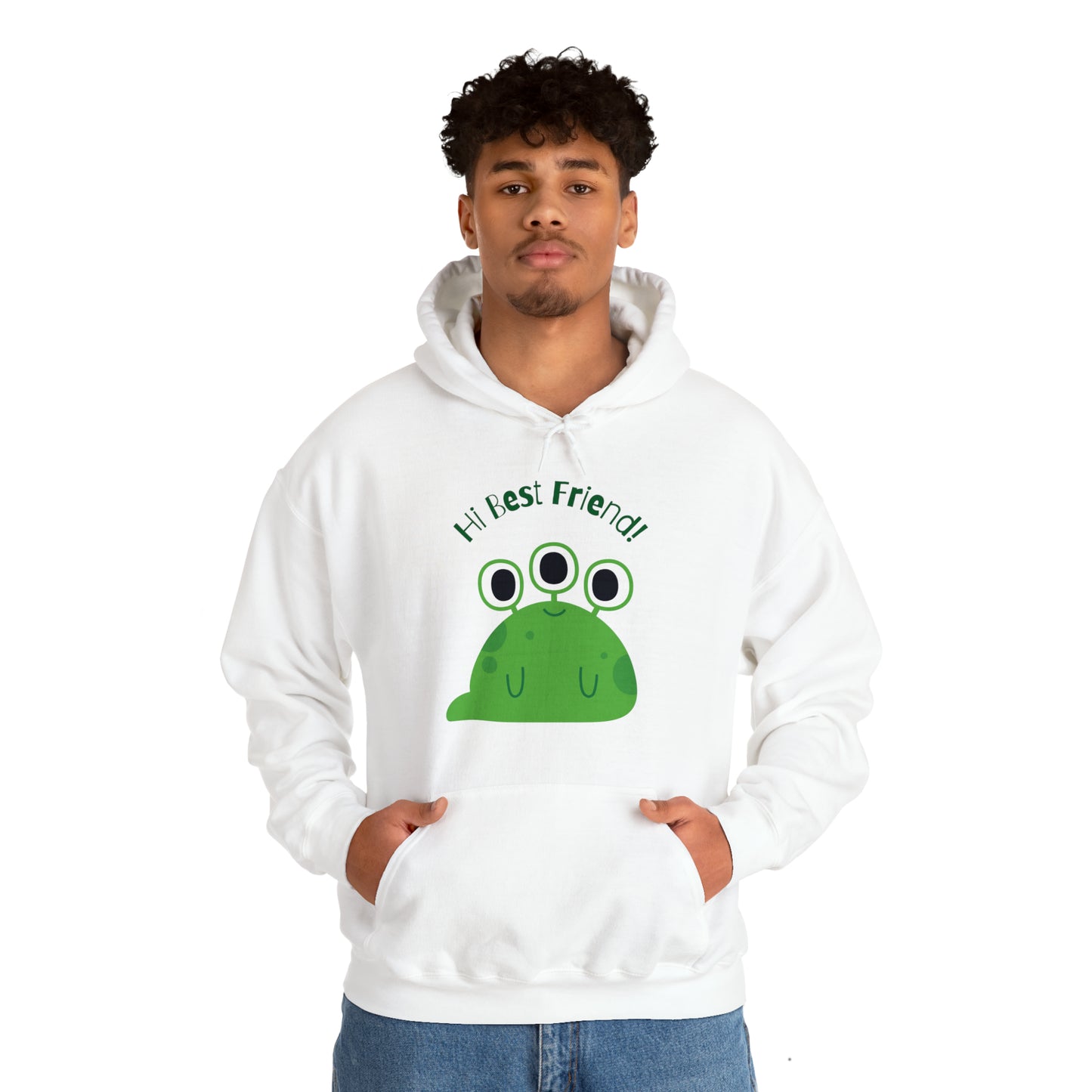 Hi My Best Friend Hooded Sweatshirt, Alien Sweatshirt, Little Monster
