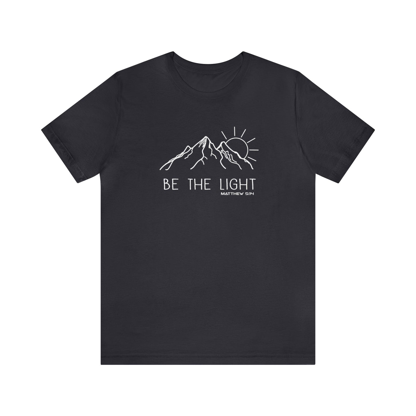 Be the Light Unisex Jersey Short Sleeve Tee