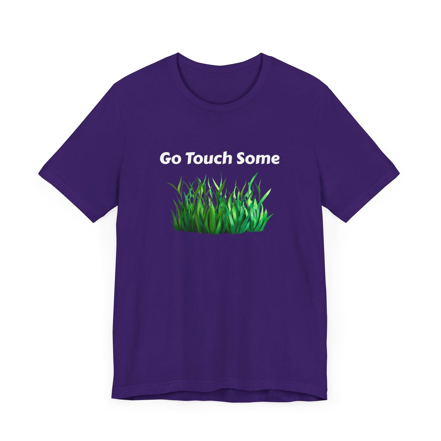 Go Touch Some Grass Unisex Jersey Short Sleeve Tee