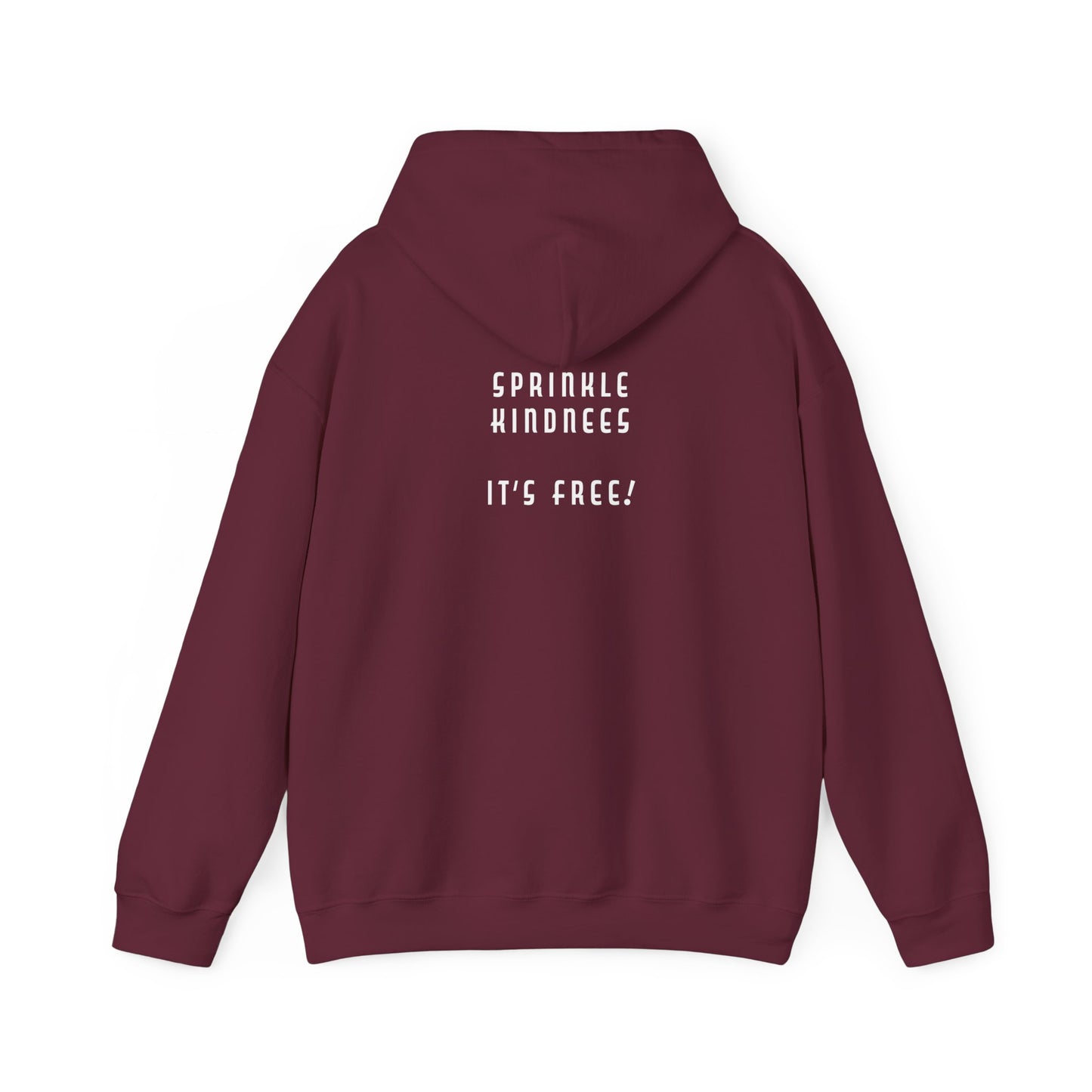 Mean People Suck! Sprinkle Kindness It's Free! Unisex Heavy Blend™ Hooded Sweatshirt