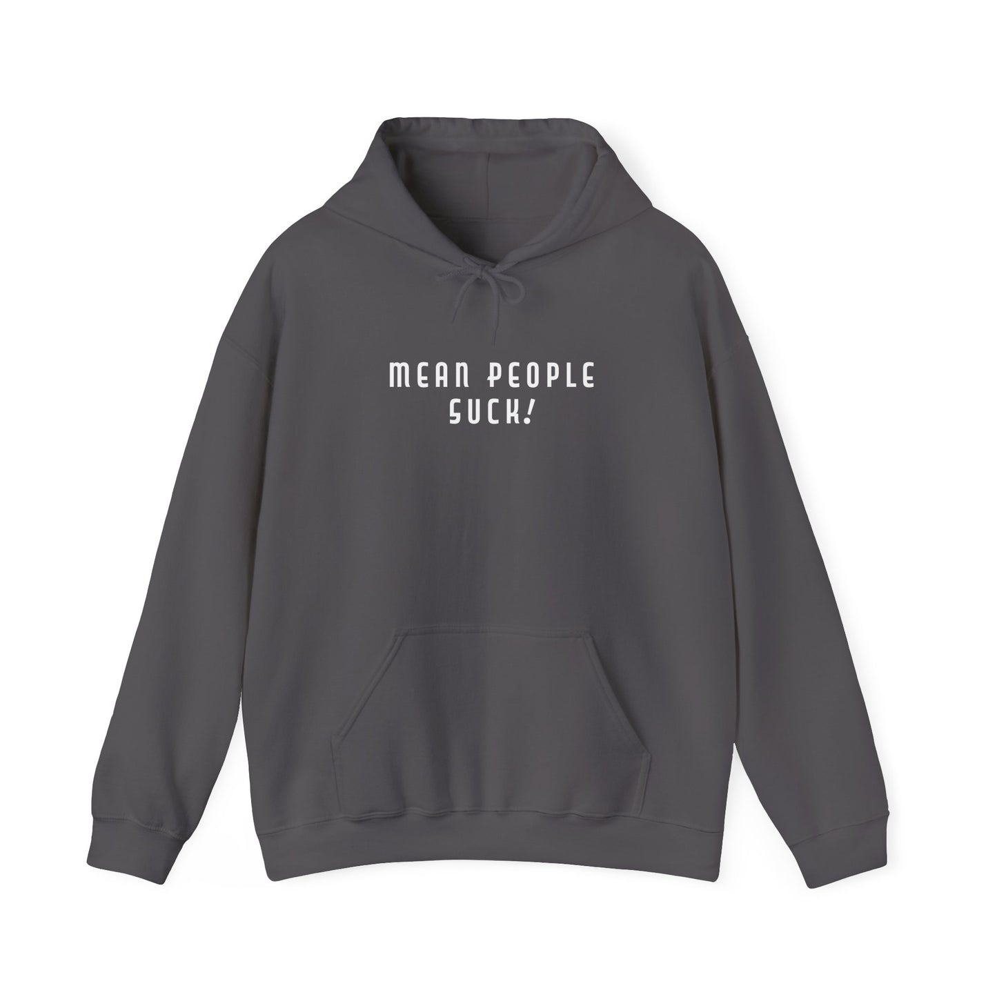 Mean People Suck! Sprinkle Kindness It's Free! Unisex Heavy Blend™ Hooded Sweatshirt