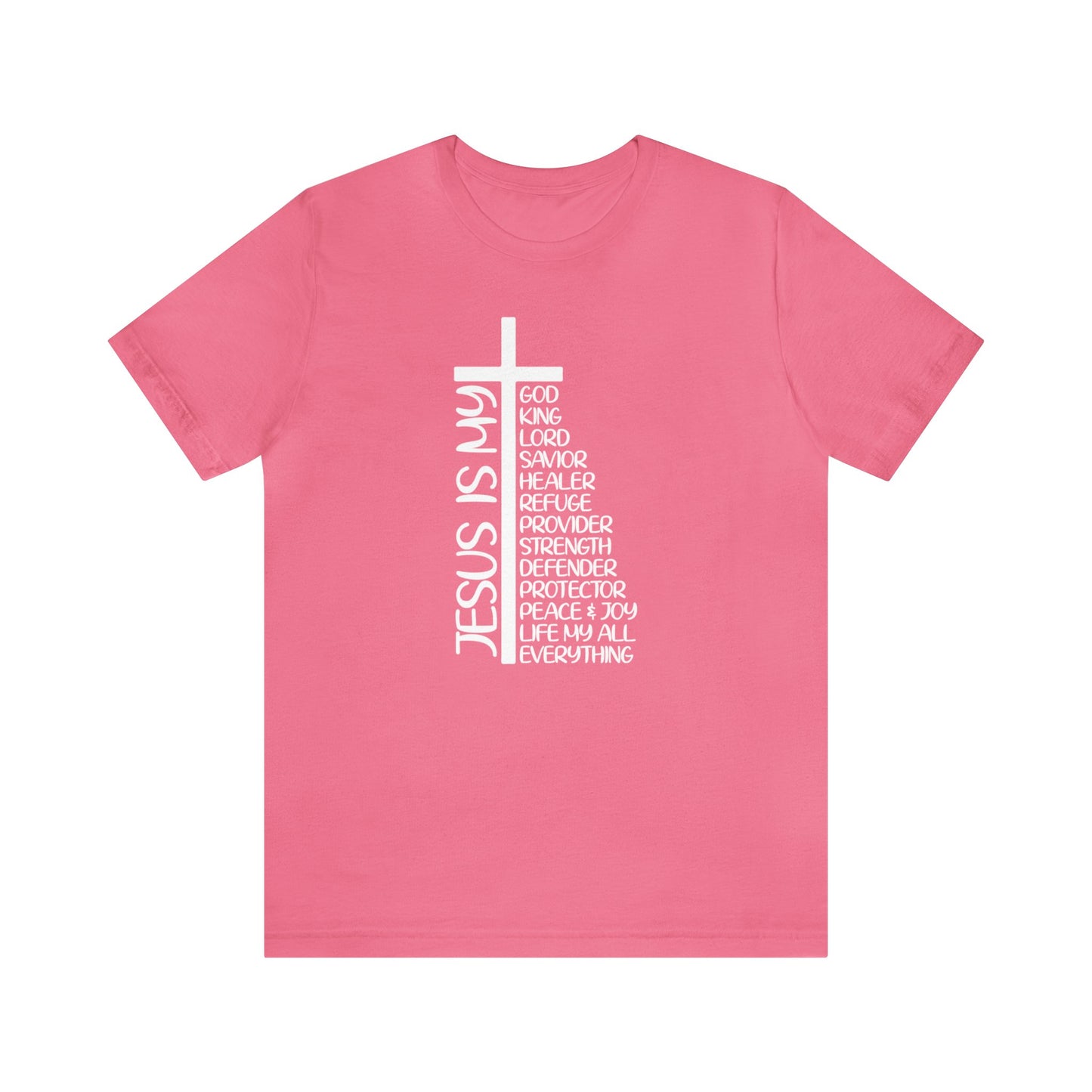 Jesus Is My... Unisex Jersey Short Sleeve Tee