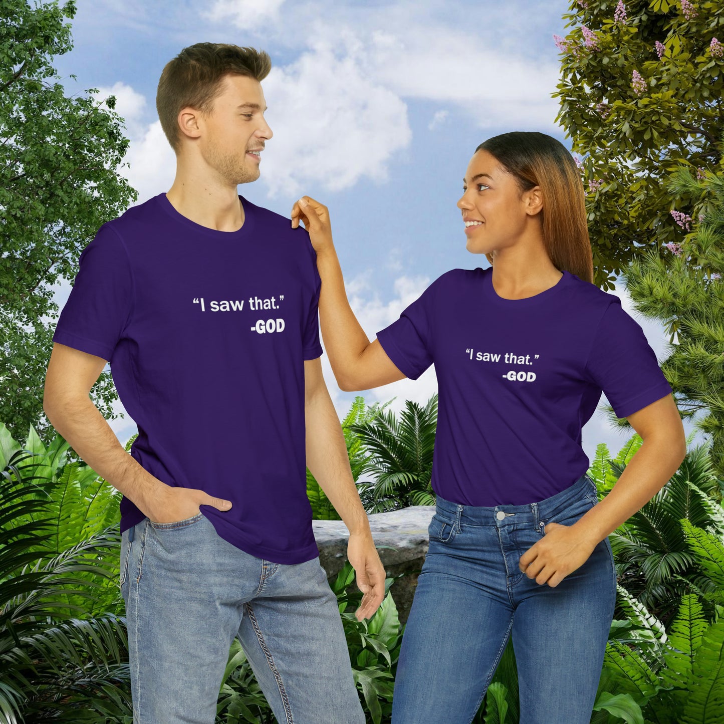 "I saw that." _GOD Unisex Jersey Short Sleeve Tee