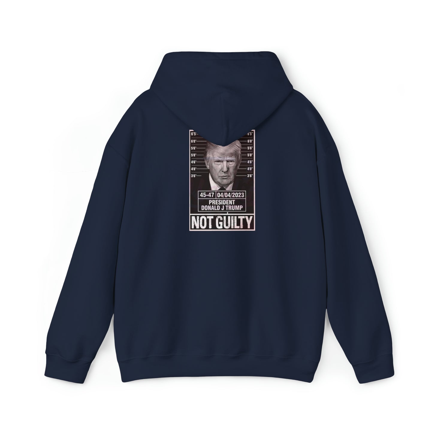 Trump Mug Shot Not Guilty Hoodie Sweatshirt