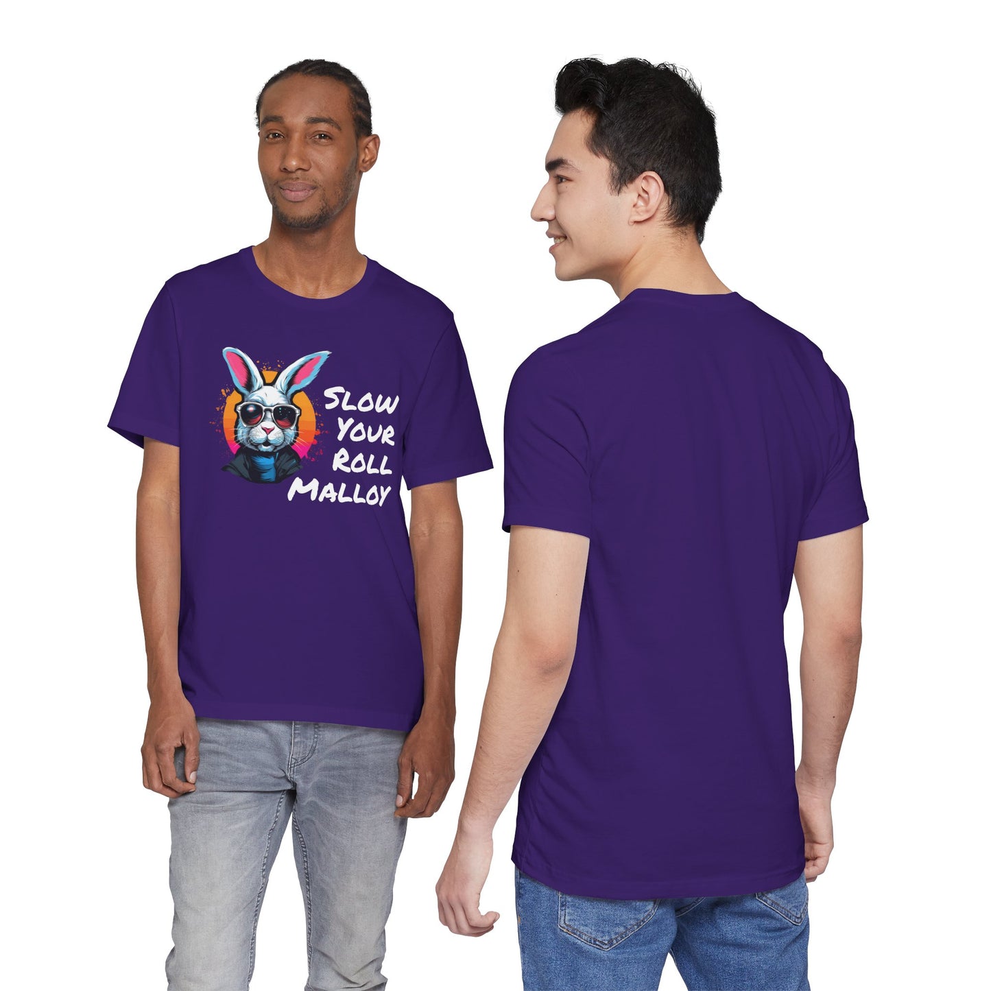 Slow your Roll Malloy Unisex Jersey Short Sleeve Tee