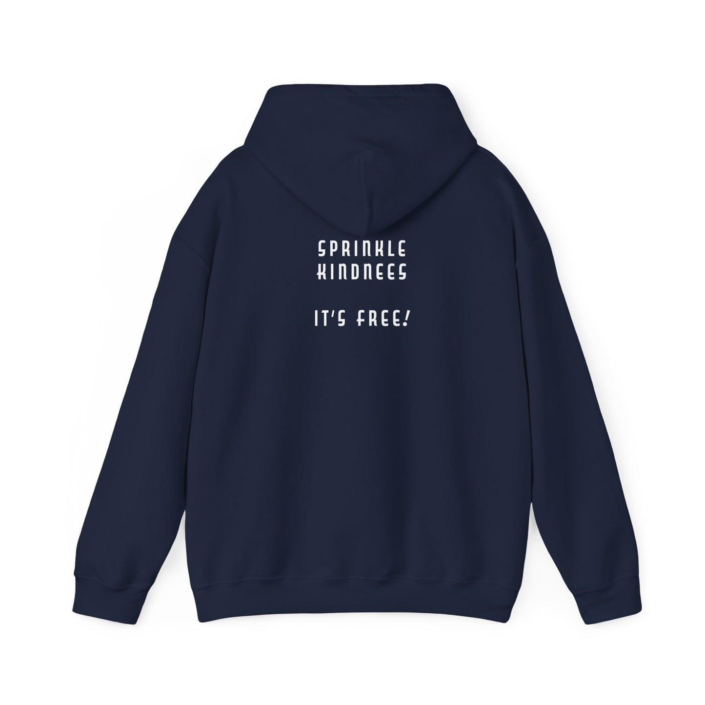 Mean People Suck! Sprinkle Kindness It's Free! Unisex Heavy Blend™ Hooded Sweatshirt