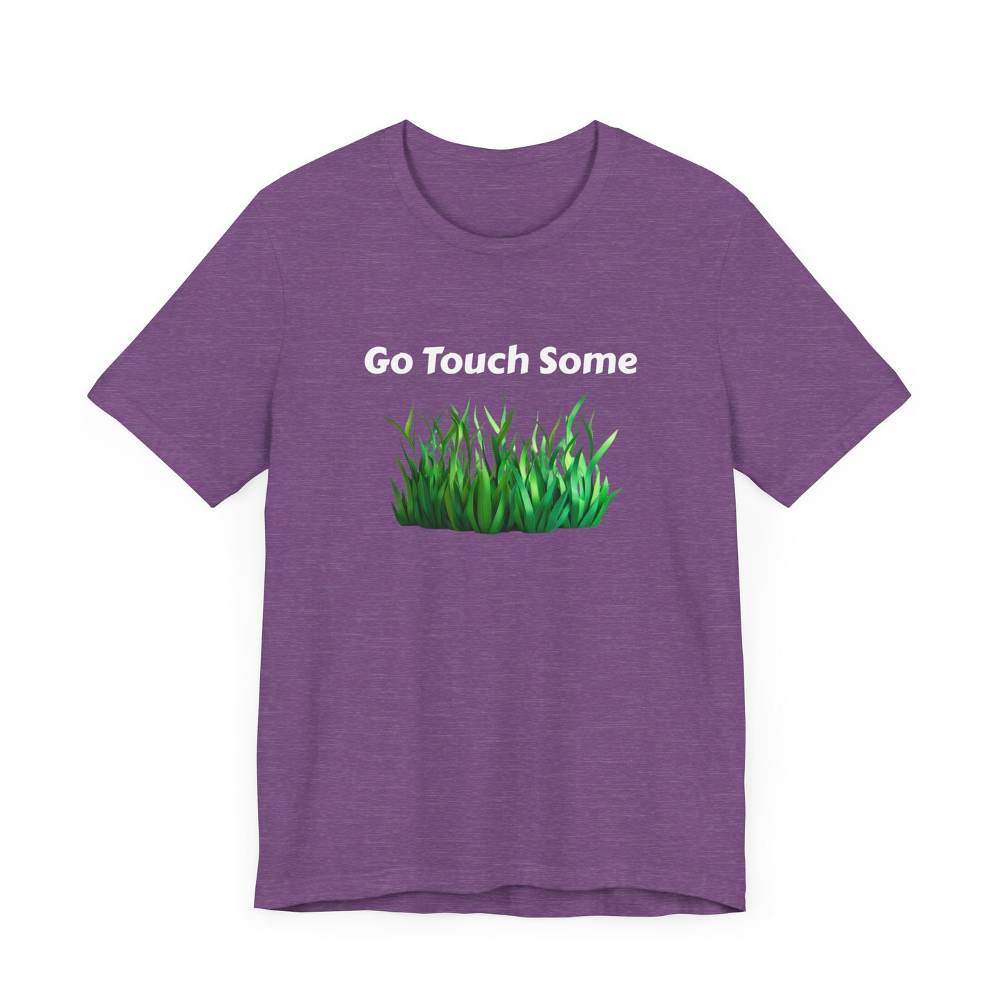 Go Touch Some Grass Unisex Jersey Short Sleeve Tee
