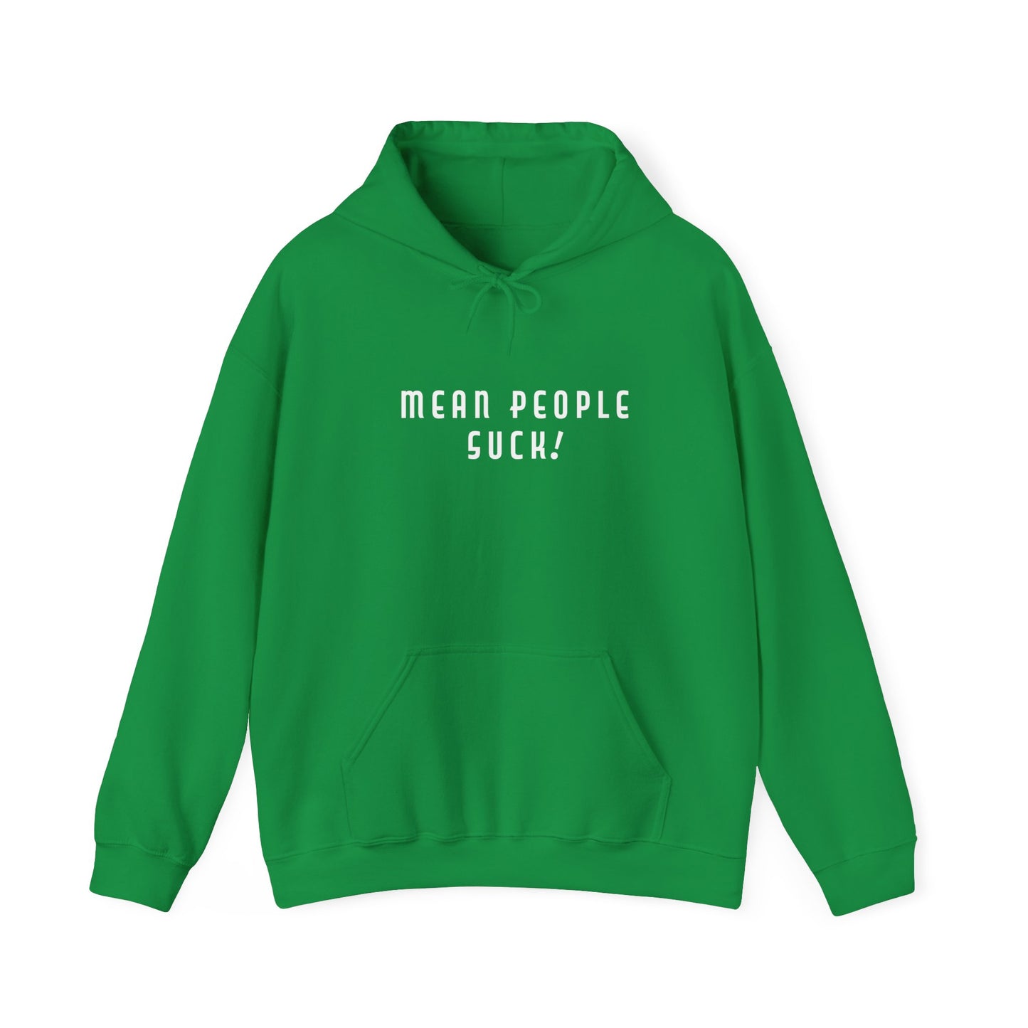 Mean People Suck! It's Kool to Be Kind! Unisex Heavy Blend™ Hooded Sweatshirt