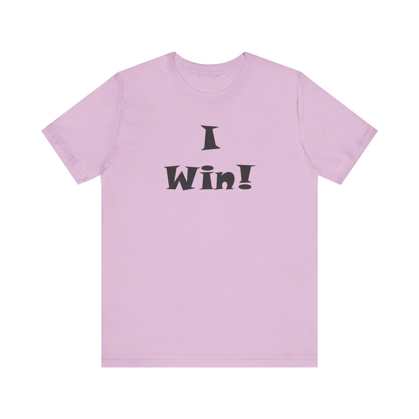 I Win! Unisex Jersey Tee - Perfect for Celebrations and Everyday Wins