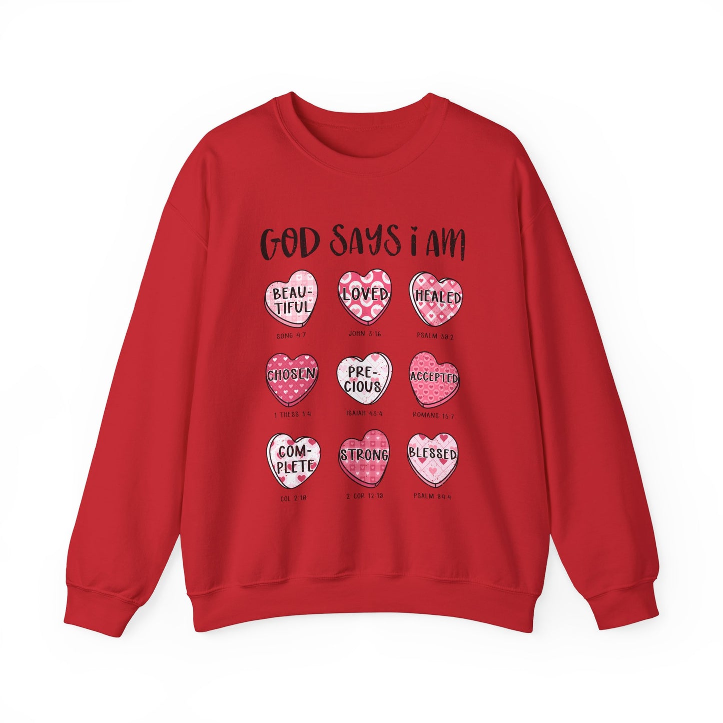 God Says I Am Candy Hearts Unisex Heavy Blend™ Crewneck Sweatshirt