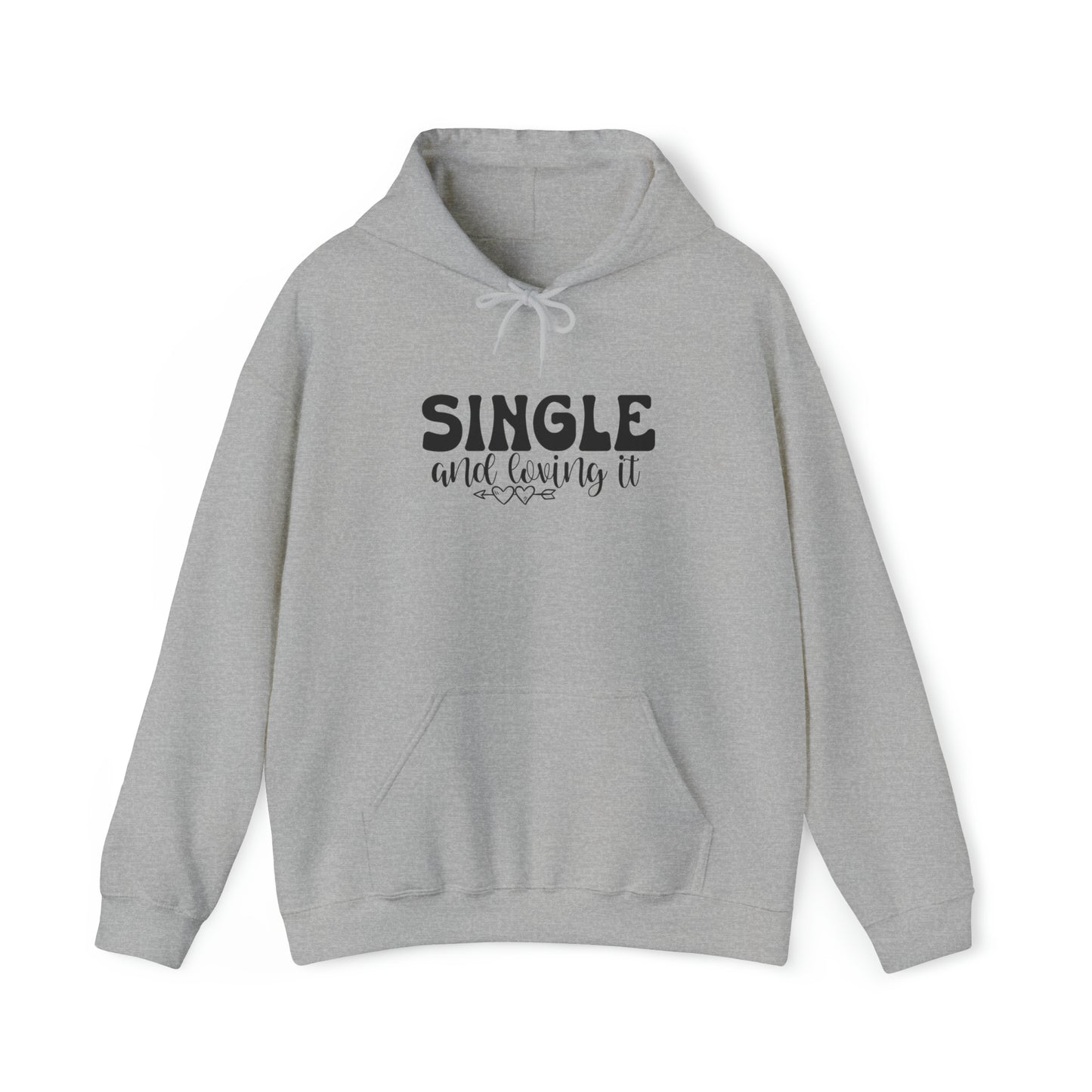 I'm Single and Loving It Unisex Heavy Blend™ Hooded Sweatshirt