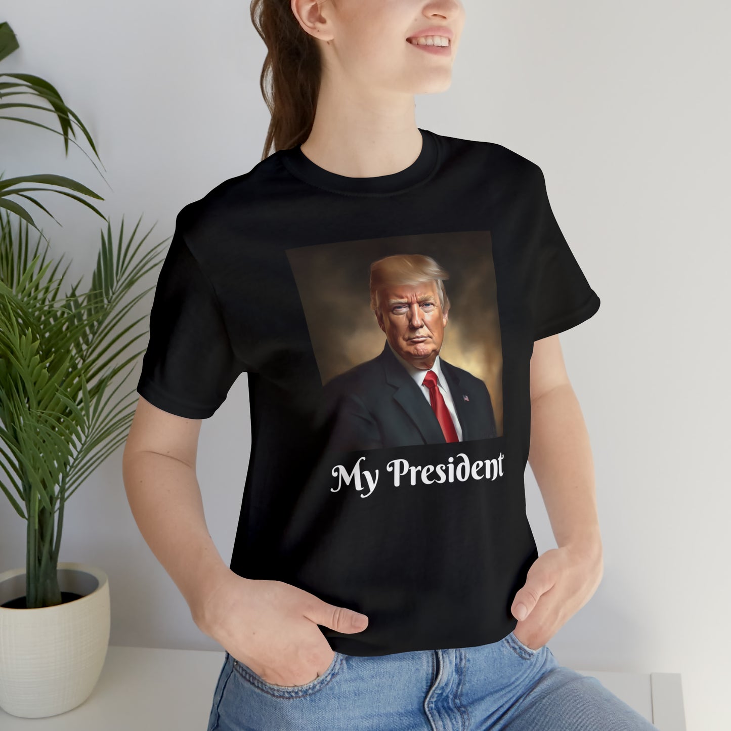 My President Trump Supporter Unisex Jersey Short Sleeve Tee