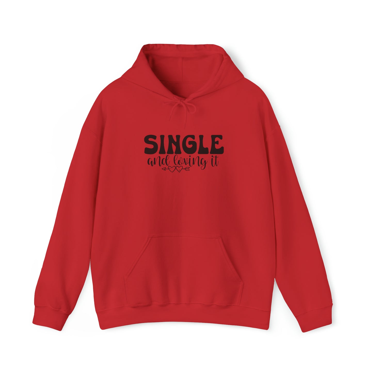 I'm Single and Loving It Unisex Heavy Blend™ Hooded Sweatshirt