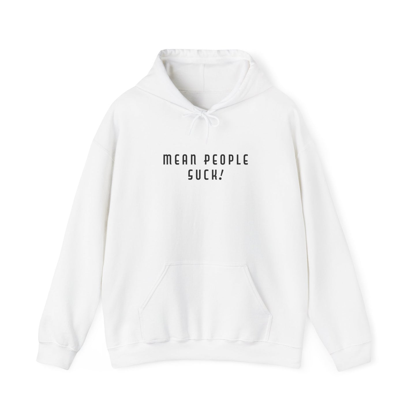 Mean People Suck! Sprinkle Kindness It's Free! Unisex Heavy Blend™ Hooded Sweatshirt