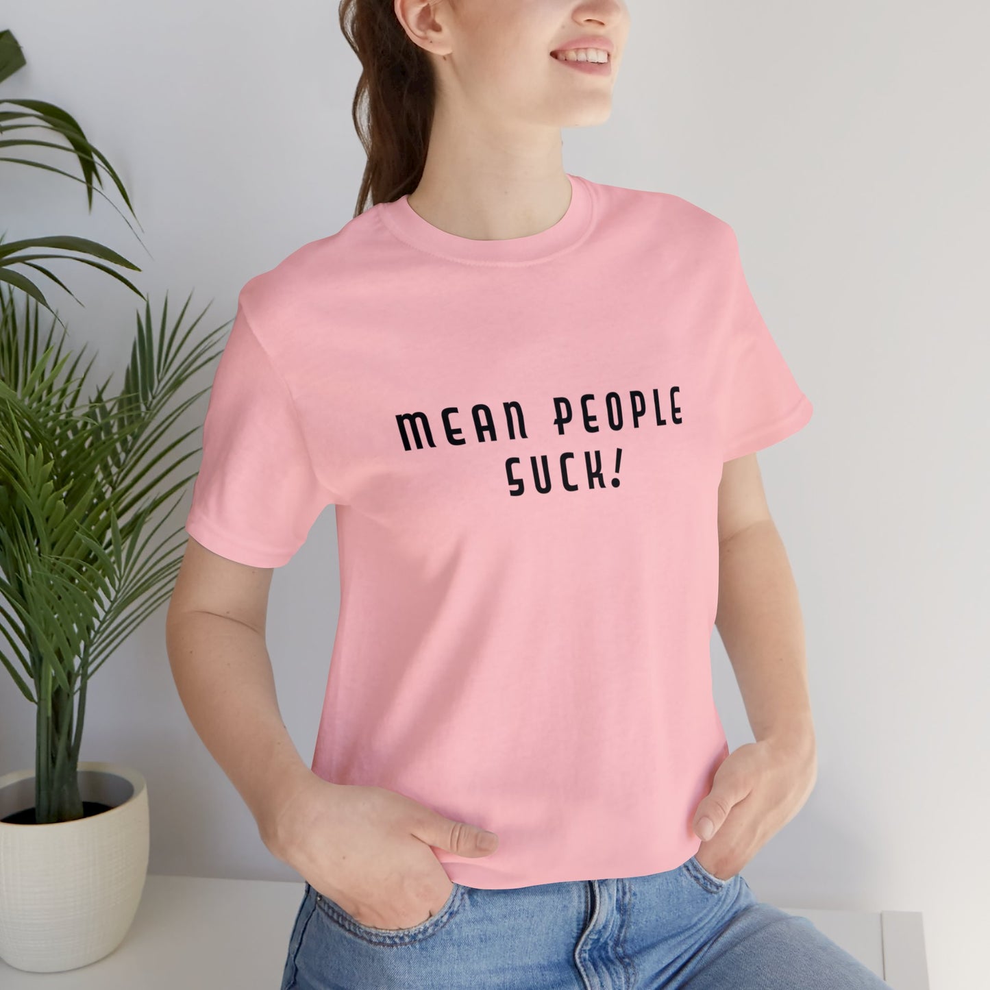 Mean People Suck! It's Kool to Be Kind! Unisex Jersey Short Sleeve Tee