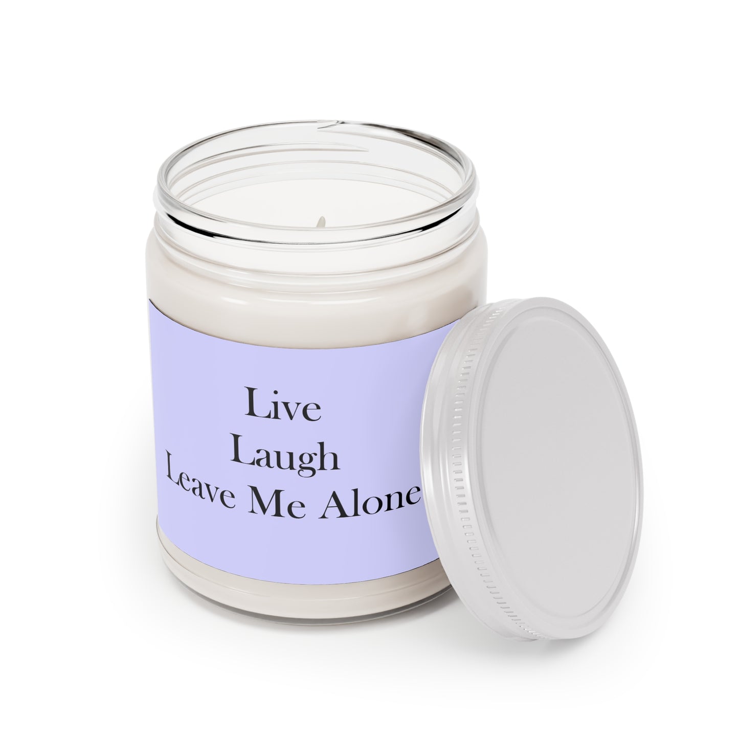 Live Laugh Leave Me Alone Scented Candles, 9oz