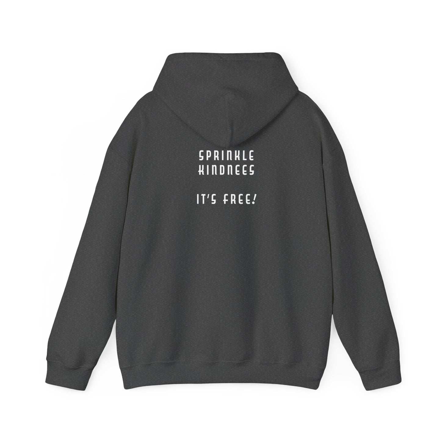 Mean People Suck! Sprinkle Kindness It's Free! Unisex Heavy Blend™ Hooded Sweatshirt