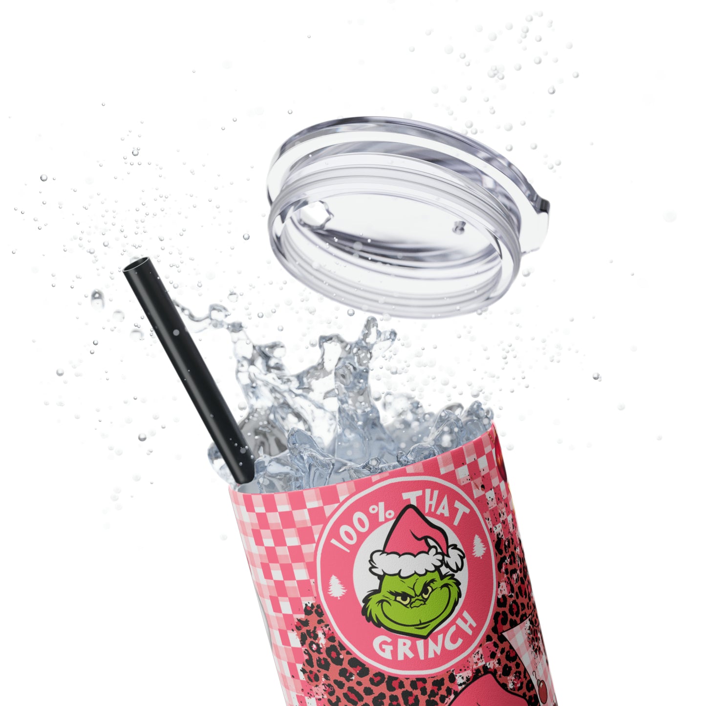 100% That Grinch! Skinny Tumbler with Straw, 20oz