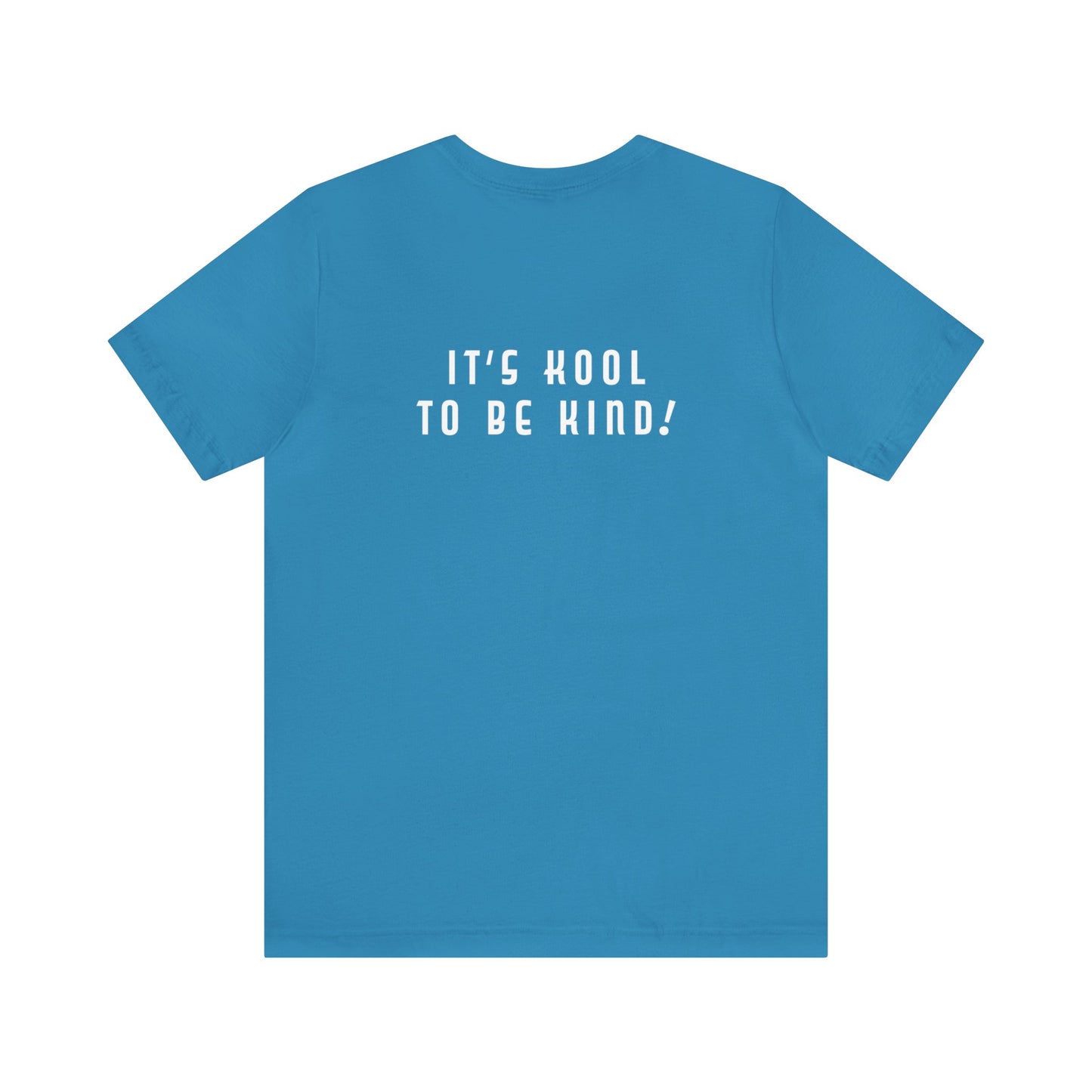 Mean People Suck! It's Kool to Be Kind! Unisex Jersey Short Sleeve Tee