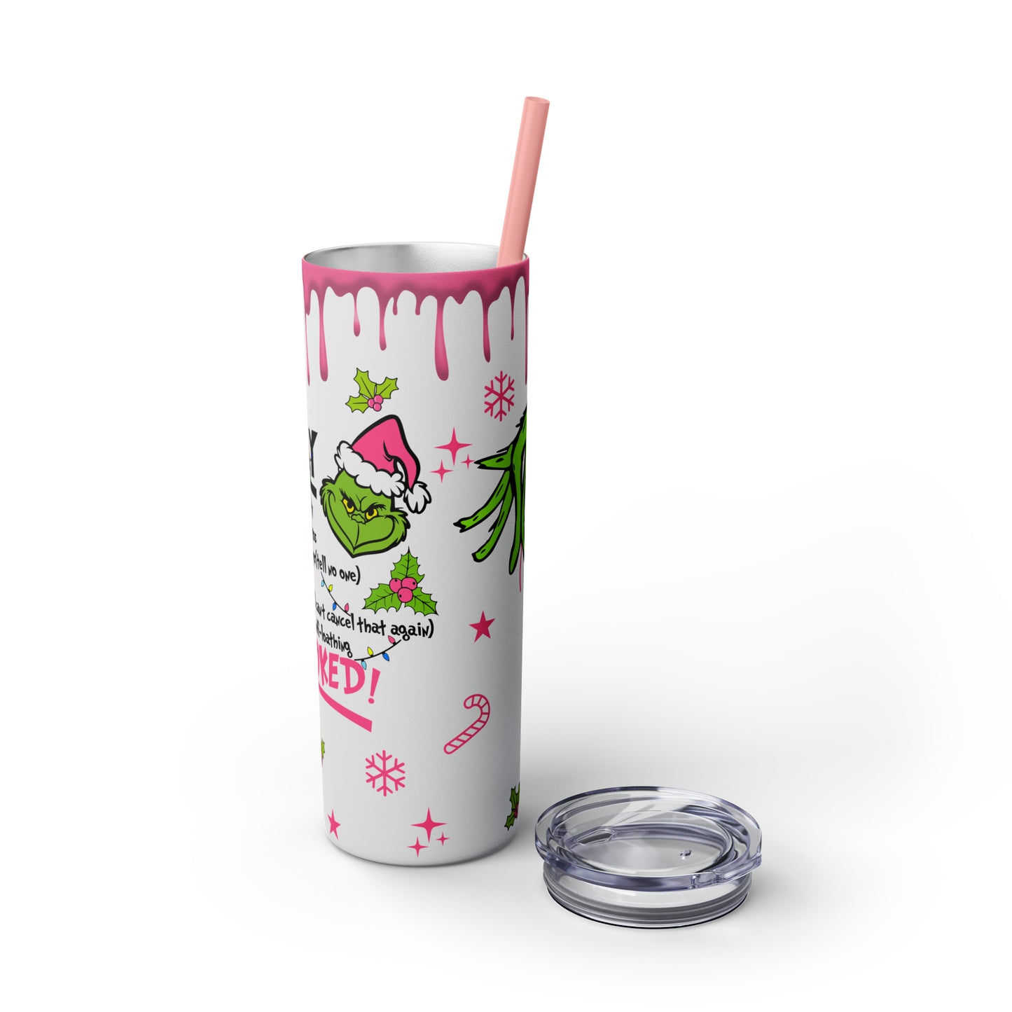 Grinch Daily Schedule  Skinny Tumbler with Straw, 20oz