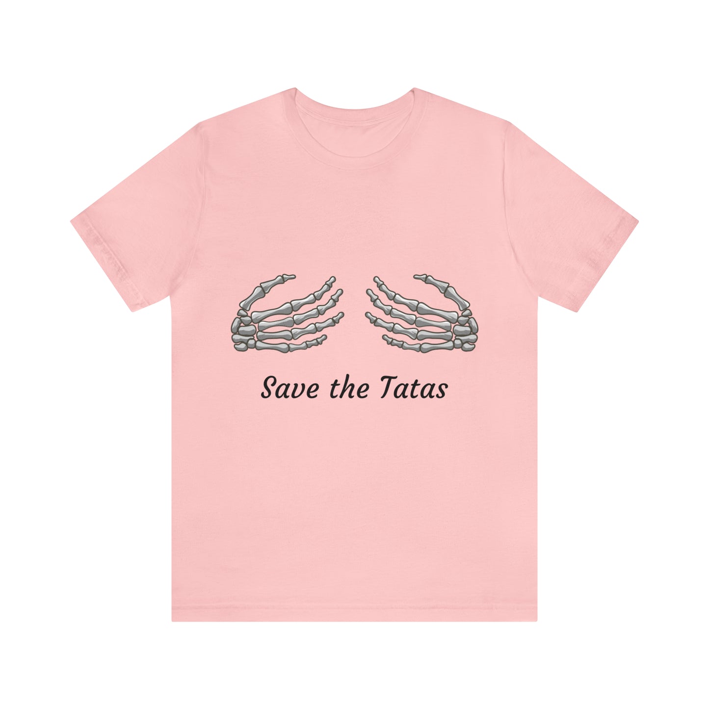 Save the Tatas  Breast Cancer Awareness  Jersey Short Sleeve Tee