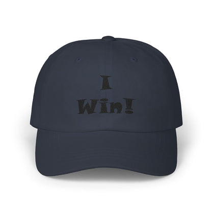 I Win! Embroidered Classic Dad Cap