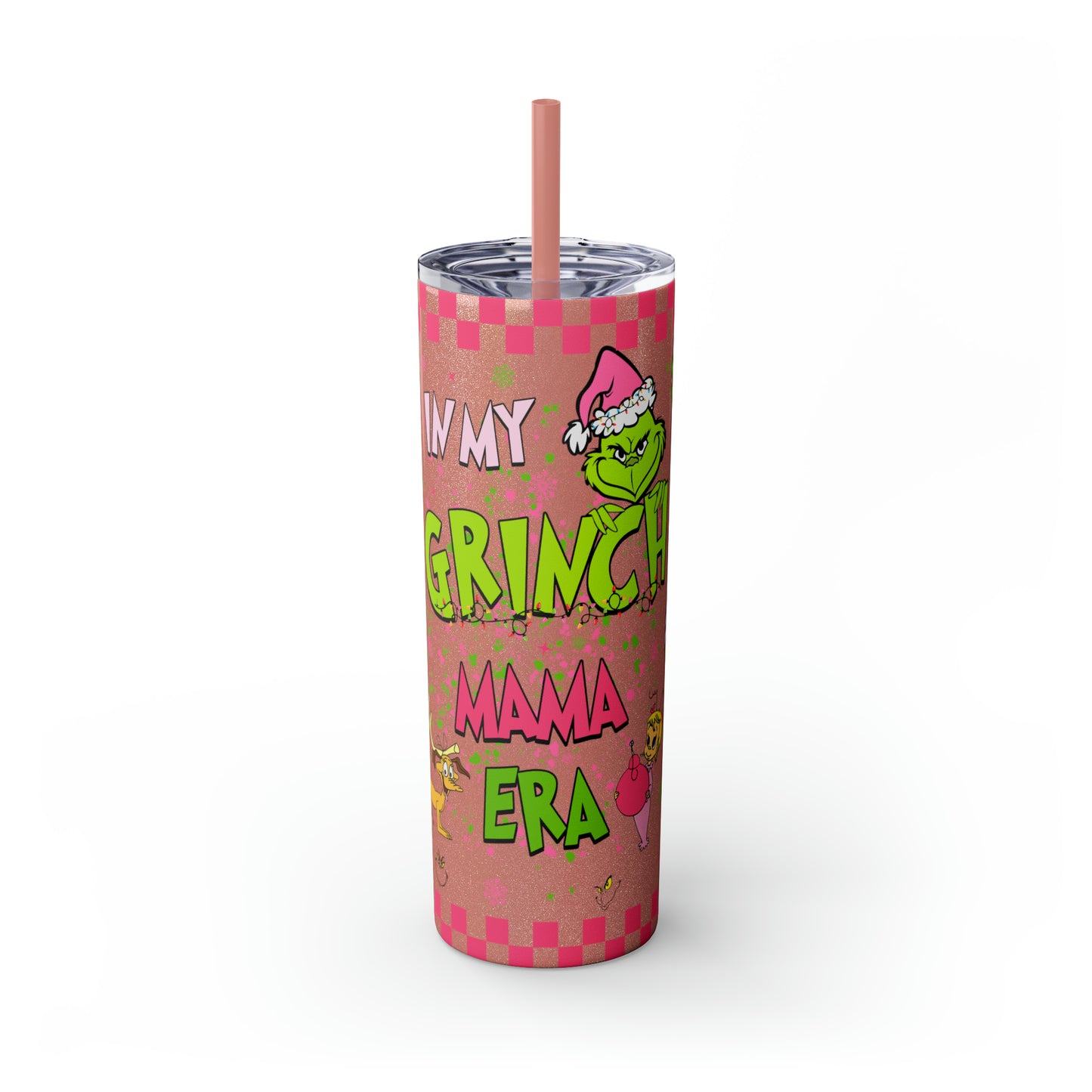 In My Grinch Mama Era  Skinny Tumbler with Straw, 20oz