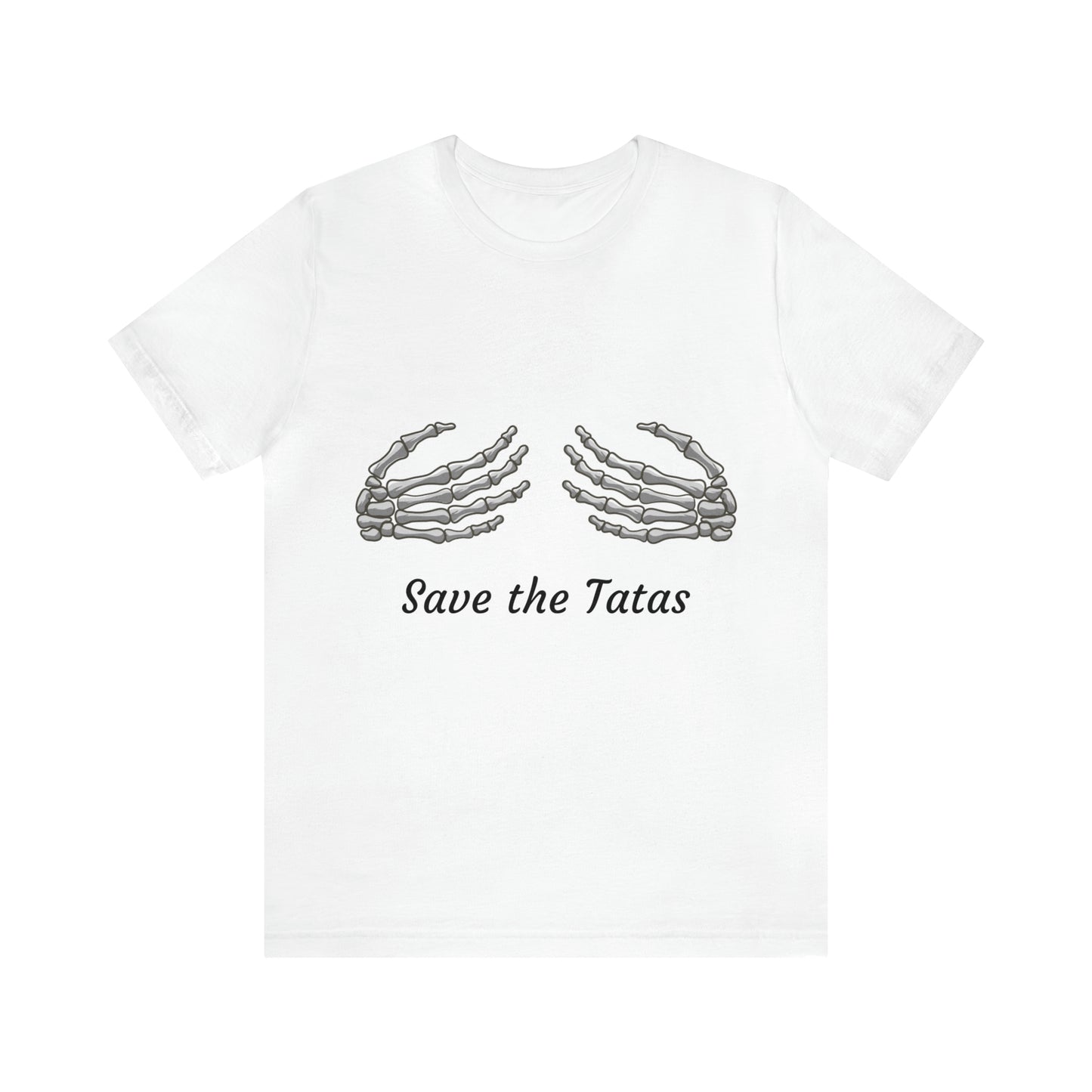 Save the Tatas  Breast Cancer Awareness  Jersey Short Sleeve Tee