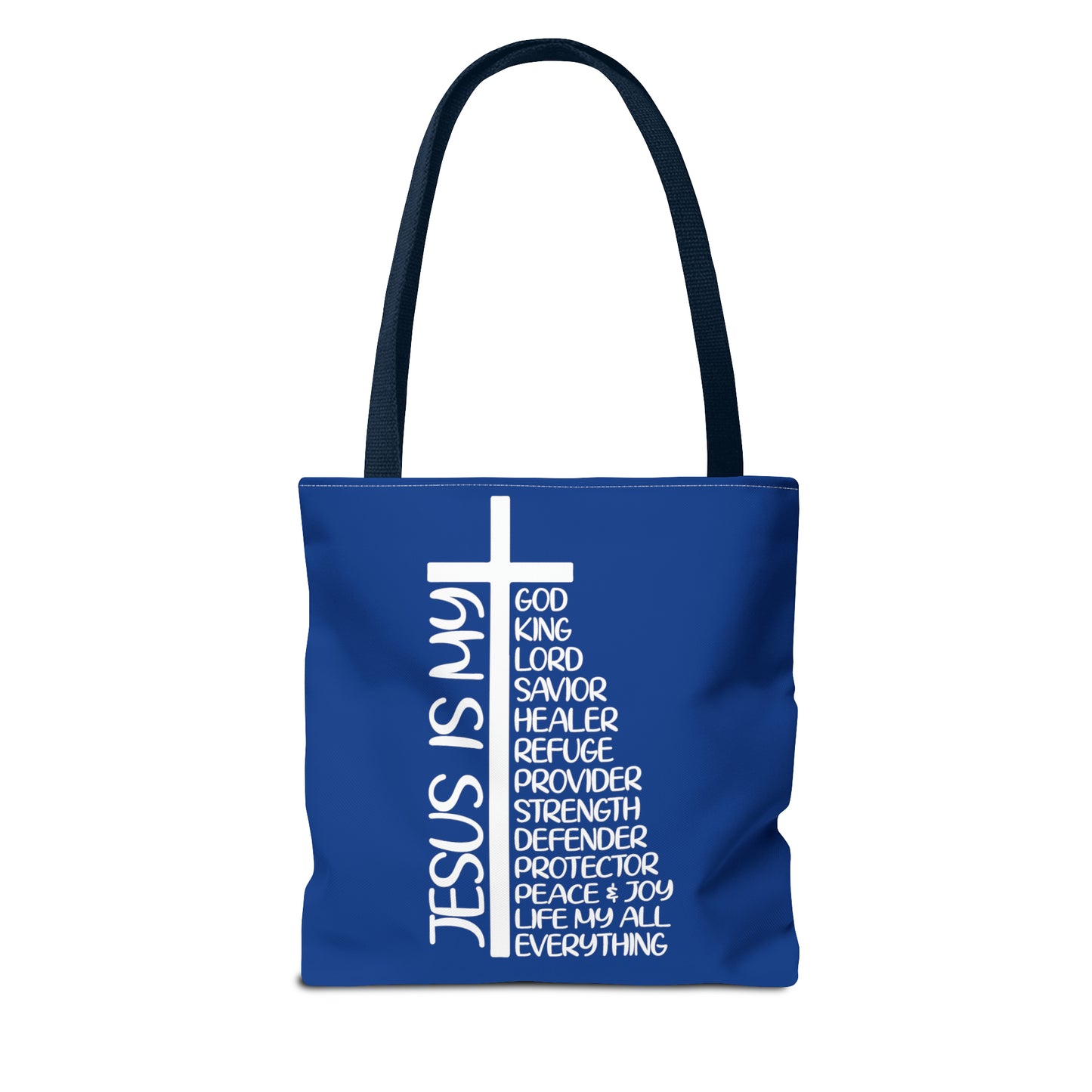 Jesus Is My...  Double-Sided Tote Bag