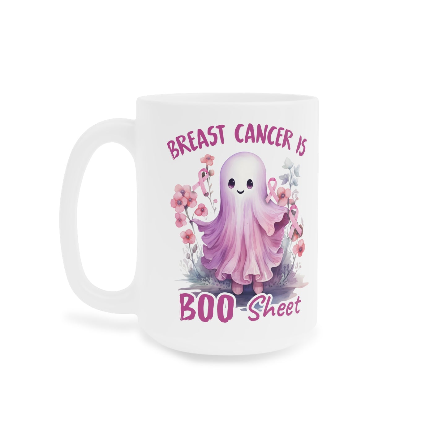 Boo Sheet Breast Cancer Awareness Motivational Halloween Ceramic Mugs (11oz\15oz\20oz)