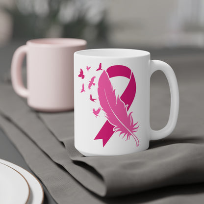 Breast Cancer Awareness Motivational Pink Ribbon Ceramic Mugs (11oz\15oz\20oz)